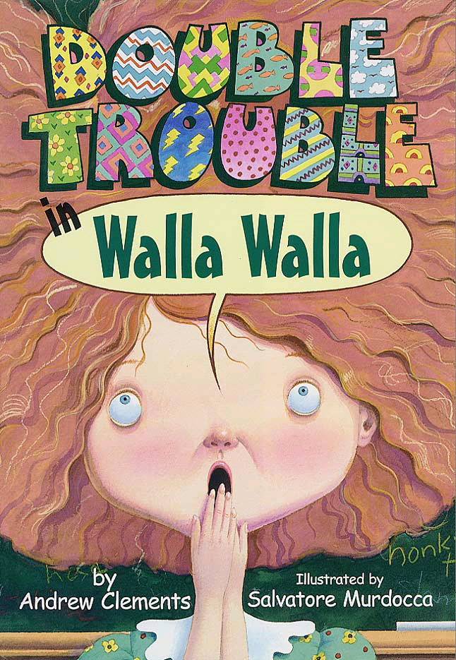 Title details for Double Trouble in Walla Walla by Andrew Clements - Available